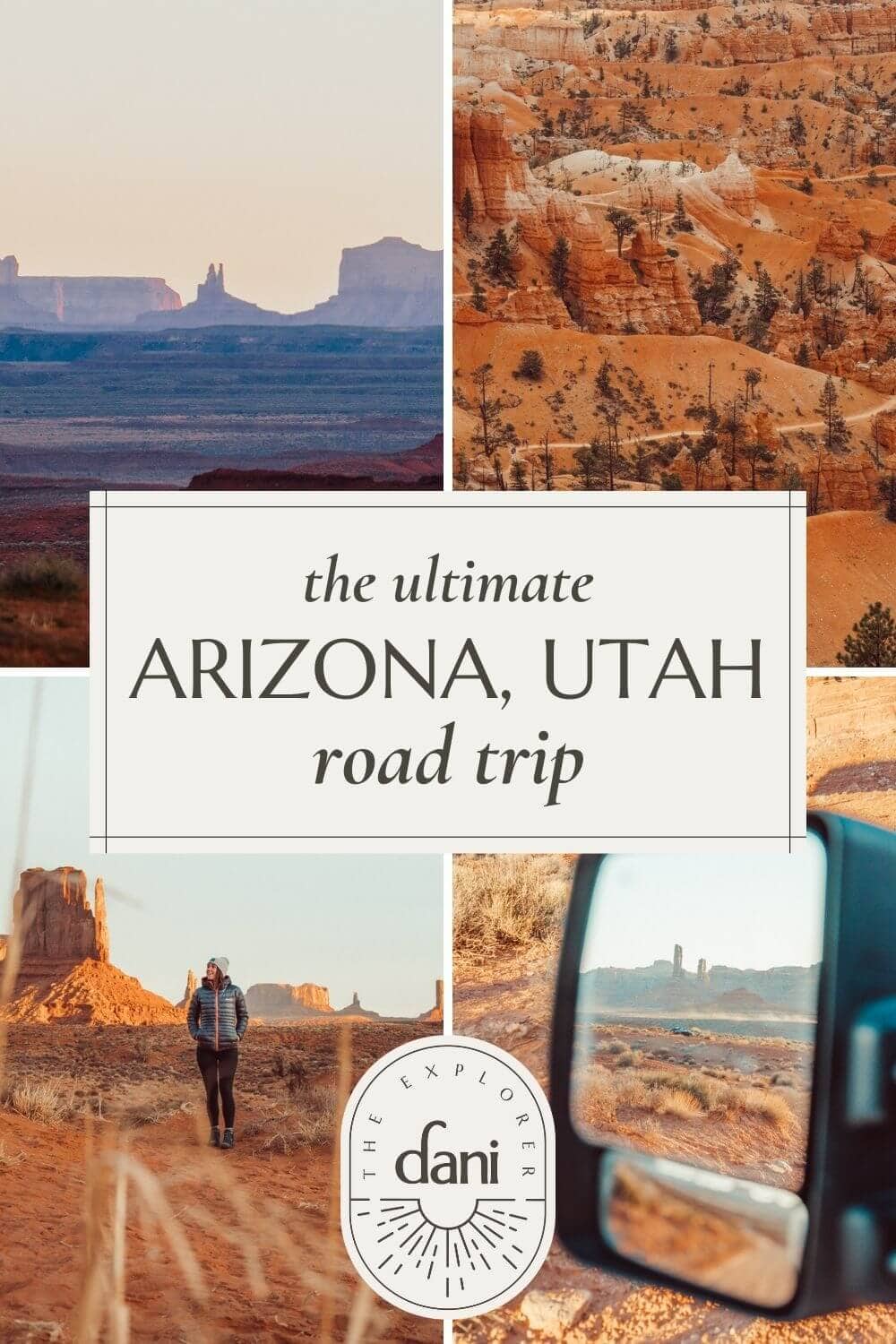 Ultimate Arizona Utah Road Trip