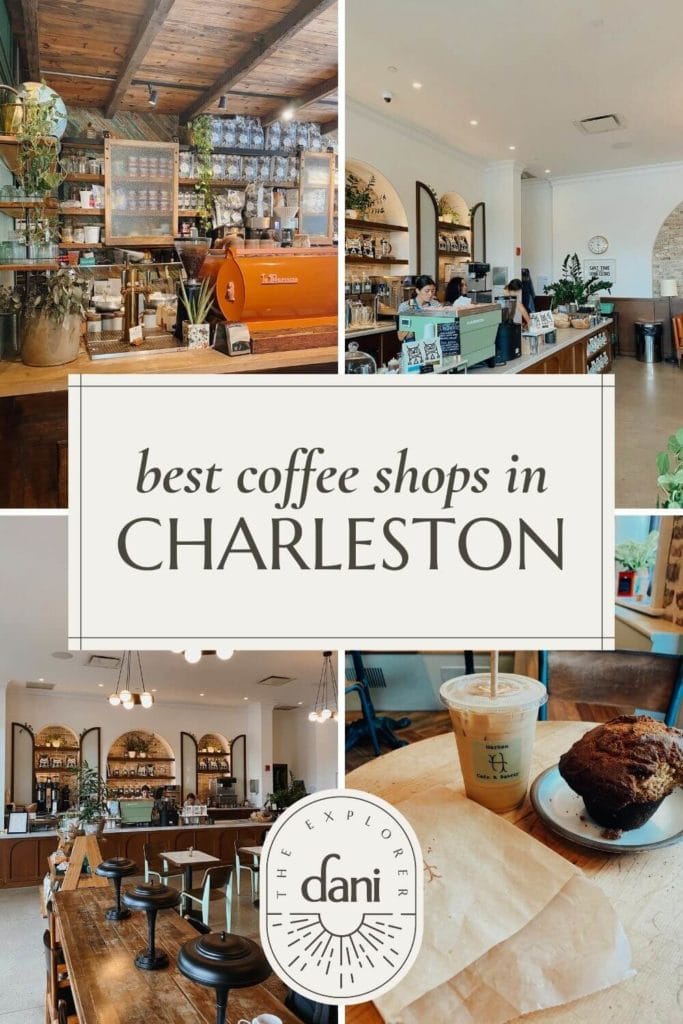 7 Best & Cutest Coffee Shops in Charleston, SC + What to Eat