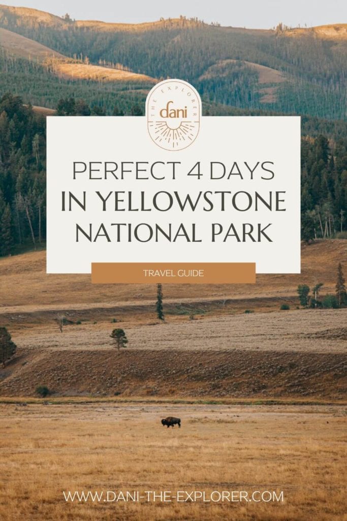 4 days in yellowstone itinerary