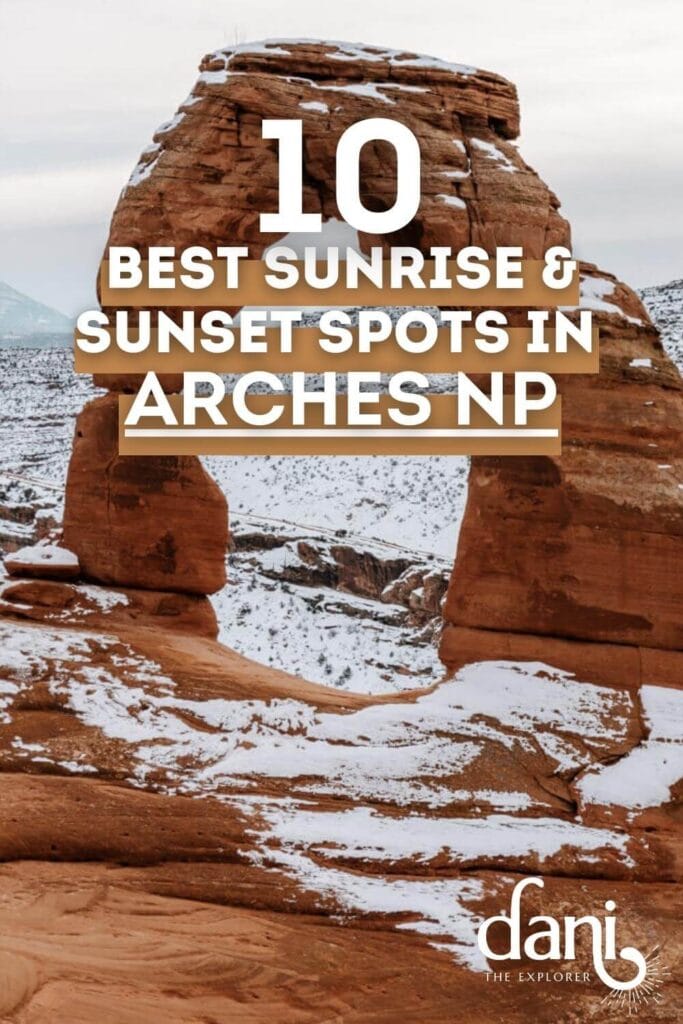 best sunrise and sunset spots in arches national park