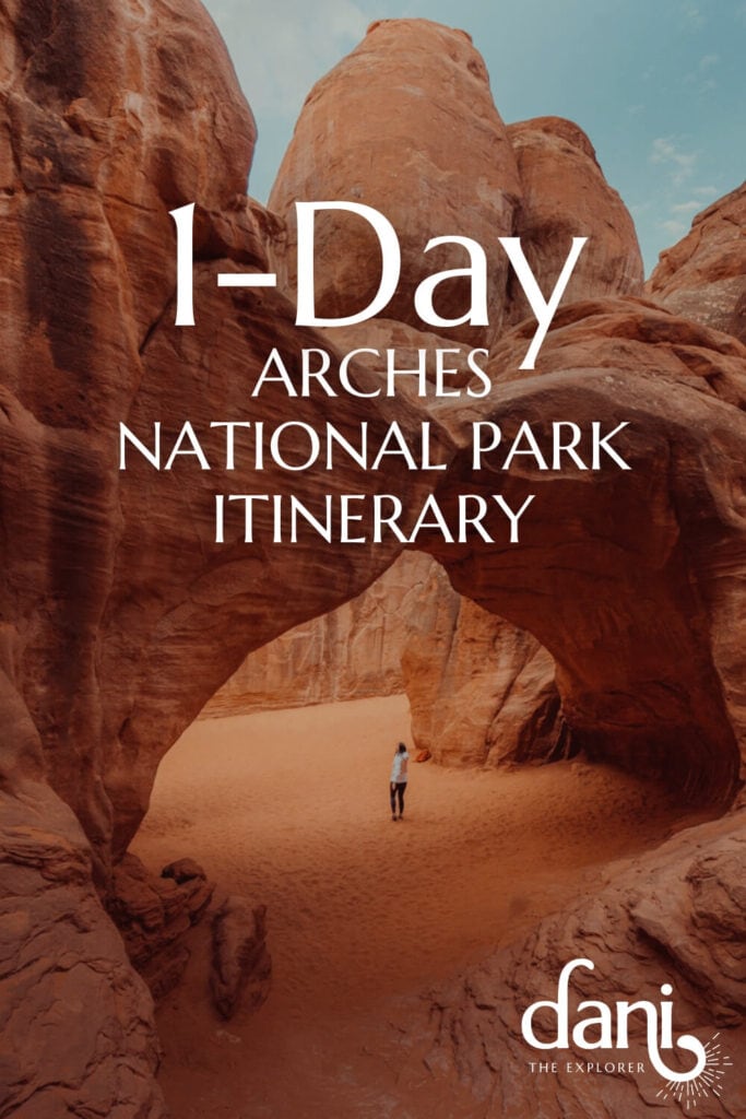 one day in arches national park utah