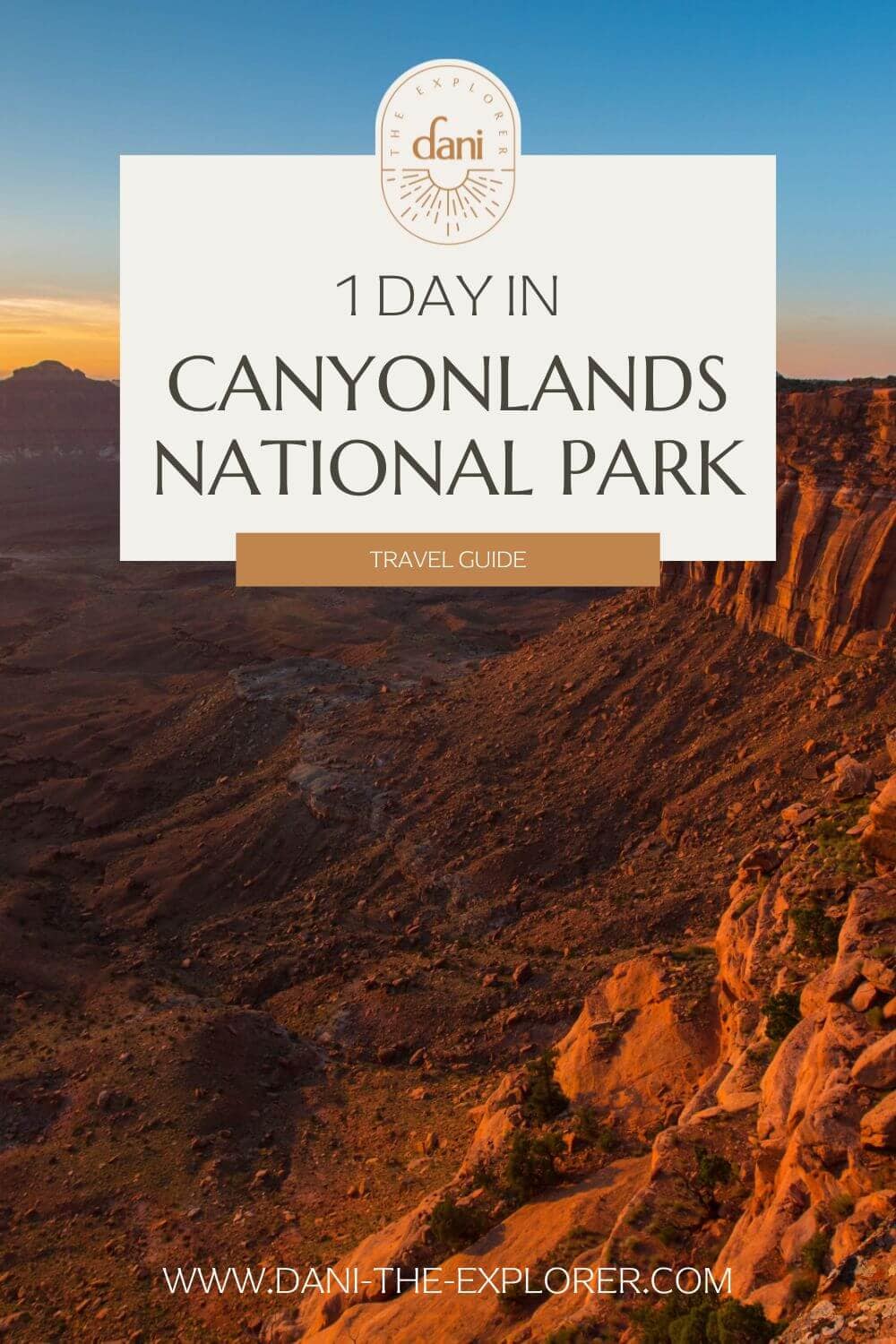 canyonlands national park in one day
