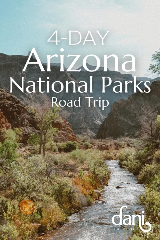 4 day arizona national parks road trip