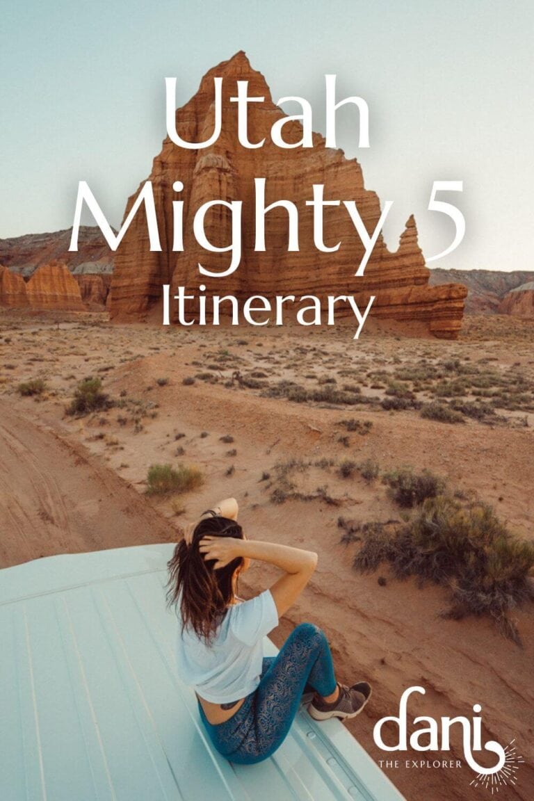 Utah Mighty 5 and Grand Canyon Itinerary: ULTIMATE Road Trip - Dani The ...