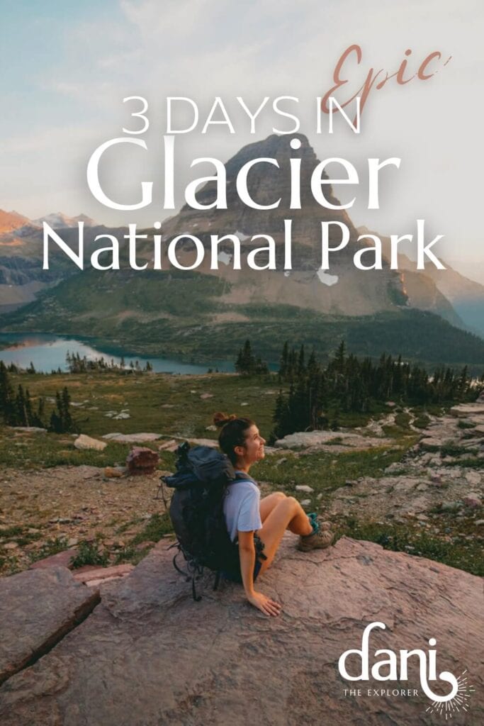 3 day glacier national park itinerary