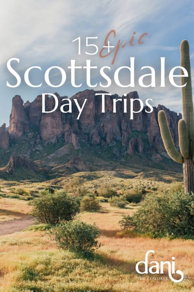 best day trips from scottsdale